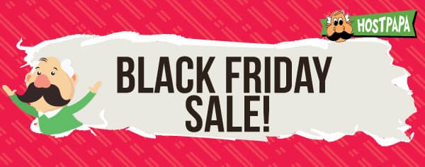 HostPapa Black Friday Sale 2021 Announced - Get Upto 96% Discount